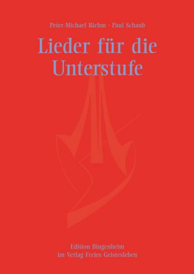 Lieder für die Unterstufe