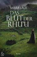 DAS BLUT DER RHU’U