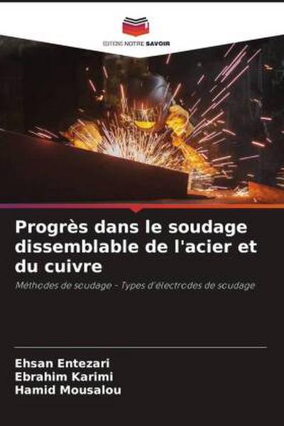 Progrès dans le soudage dissemblable de l’acier et du cuivre