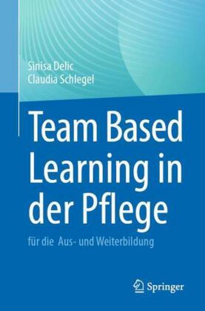 Team Based Learning in der Pflege