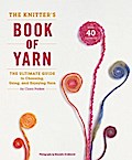 The Knitter’s Book of Yarn
