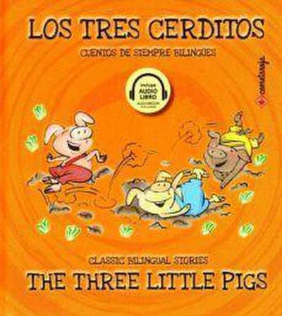 Los Tres Cerditos/The Three Little Pigs