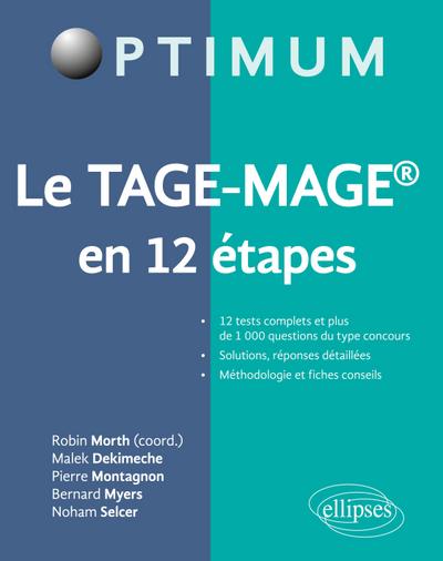 Le TAGE-MAGE® en 12 étapes