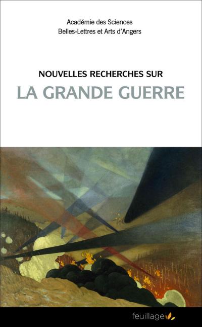 Nouvelles recherches sur la Grande Guerre