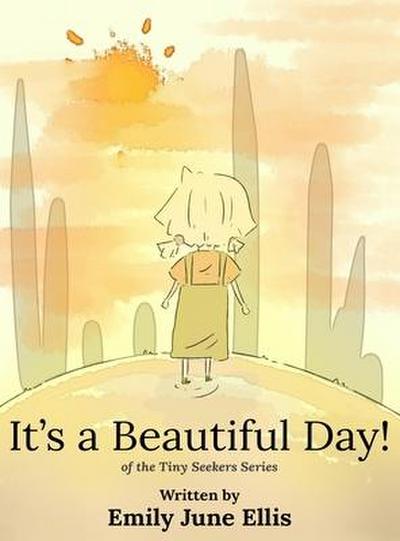 It’s a Beautiful Day!