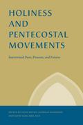 Holiness and Pentecostal Movements