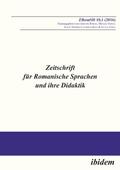 Zeitschrift für Romanische Sprachen und ihre Didaktik / Zeitschrift für Romanische Sprachen und ihre Didaktik