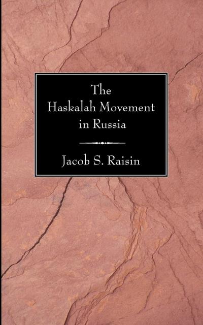 The Haskalah Movement in Russia