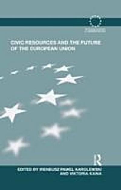 Civic Resources and the Future of the European Union