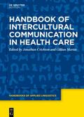 Handbook of Intercultural Communication in Health 