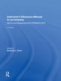 Instructor’s Manual To Accompany Criminology