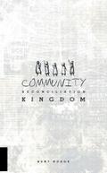 Community Reconciliation Kingdom