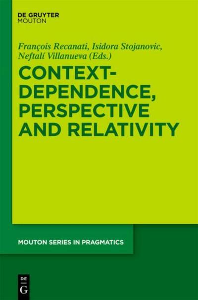 Context-Dependence, Perspective and Relativity