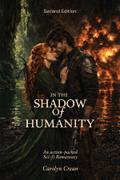 In the Shadow of Humanity
