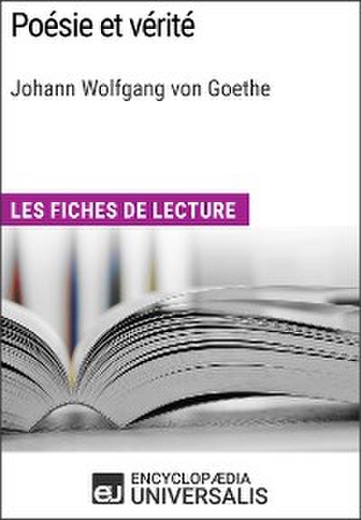 Poésie et vérité de Goethe