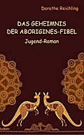 Das Geheimnis der Aborigines-Fibel