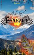 Schicksal der Fearane 2