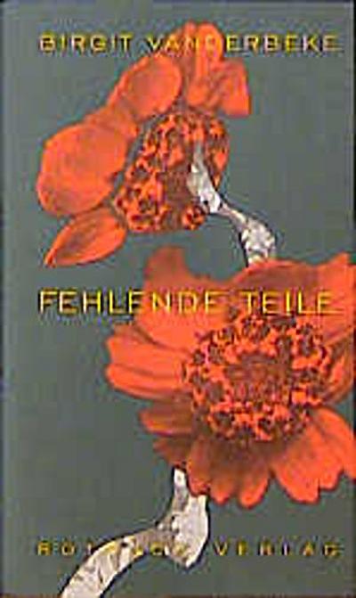 Vanderbeke,Fehlende Teile