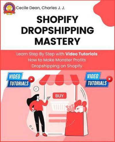 Shopify Dropshipping Mastery