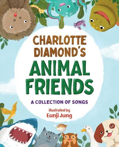 Charlotte Diamond’s Animal Friends