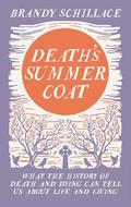 Death’s Summer Coat