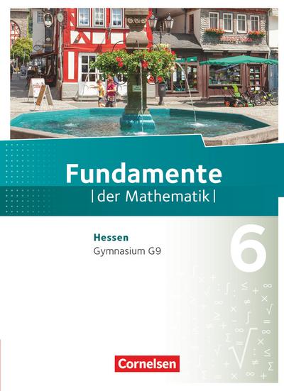 Fundamente der Mathematik - Hessen ab 2017 - 6. Schuljahr