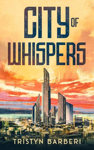 City Of Whispers