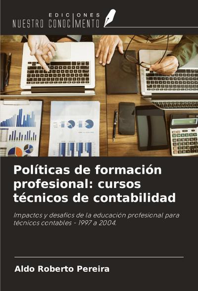 Políticas de formación profesional: cursos técnicos de contabilidad