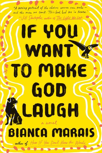 If You Want to Make God Laugh