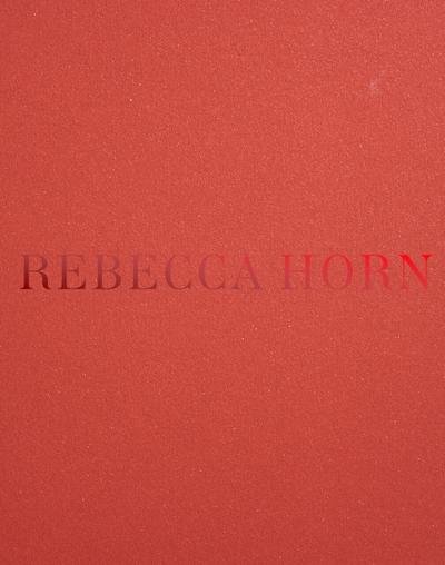 Rebecca Horn