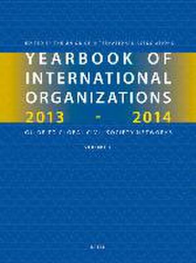 Yearbook of International Organizations, 2013-2014 (Volume 2)