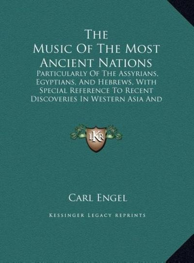 The Music Of The Most Ancient Nations