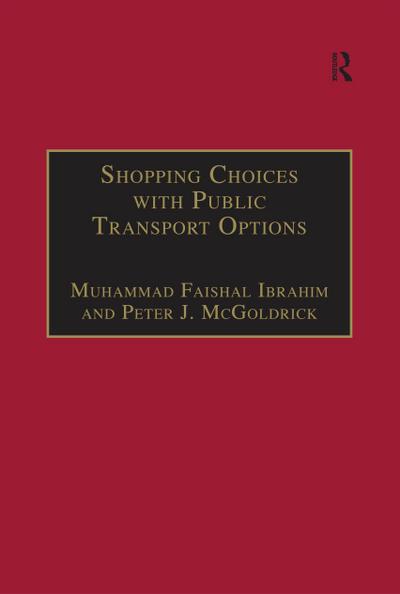 Shopping Choices with Public Transport Options