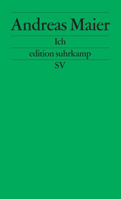 Ich. Frankfurter Poetikvorlesungen