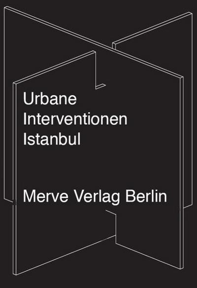 Urbane Interventionen Istanbul