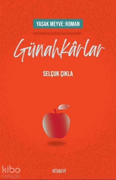 Yasak Meyve Roman - Günahkarlar