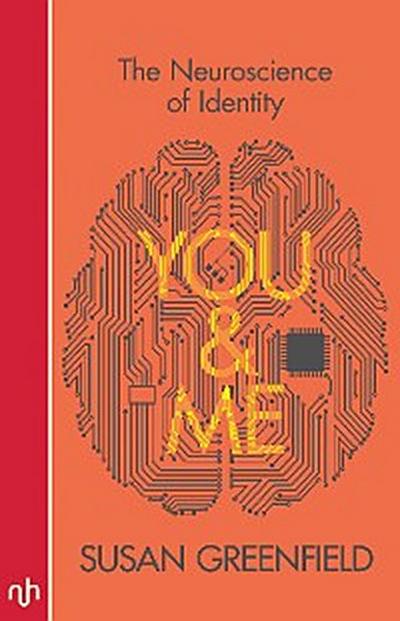 You and Me: The Neuroscience of Identity