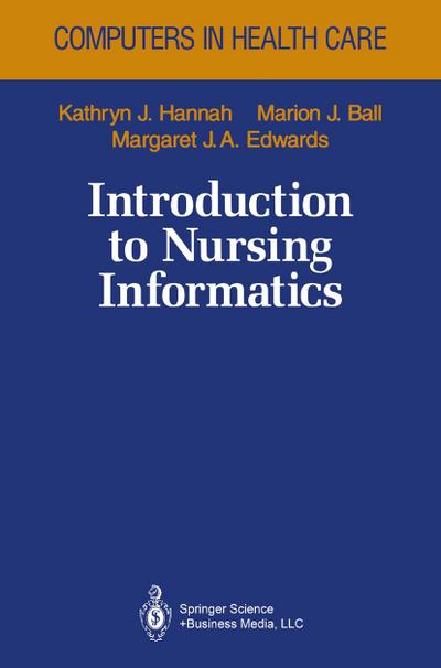 Introduction to Nursing Informatics