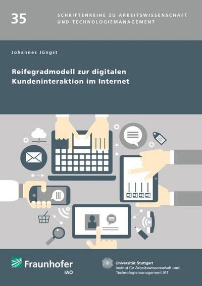 Reifegradmodell zur digitalen Kundeninteraktion im Internet