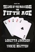 The Fifth Ace (The Luck of The Draw, #2)