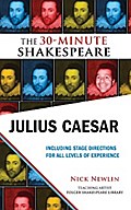 Julius Caesar: The 30-Minute Shakespeare