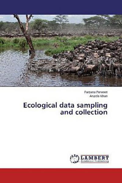 Ecological data sampling and collection
