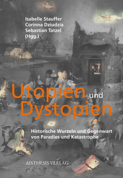 Utopien und Dystopien