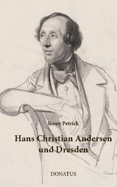 Hans Christian Andersen und Dresden