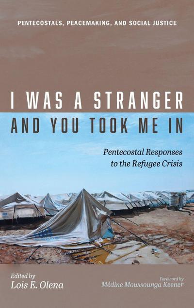I Was a Stranger and You Took Me In