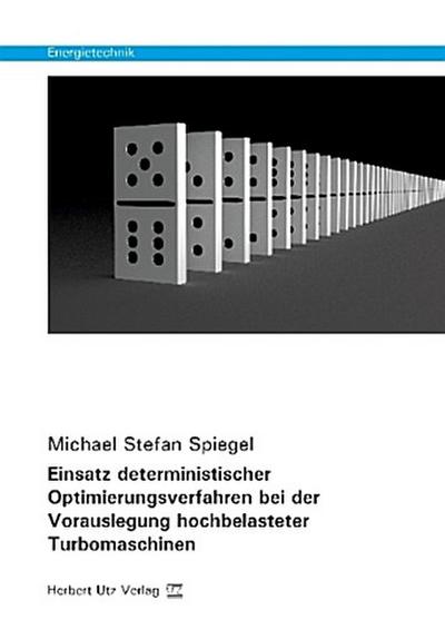 Einsatz deterministischer Optimierungsverfahren bei der Vorauslegung hochbelasteter Turbomaschinen