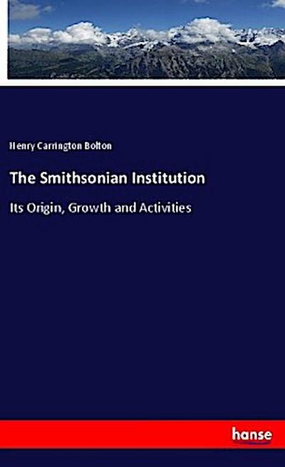 The Smithsonian Institution