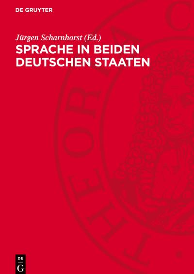 Sprache in beiden deutschen Staaten