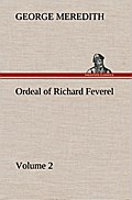 Ordeal of Richard Feverel - Volume 2