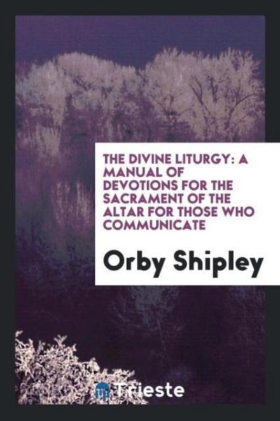 The Divine Liturgy